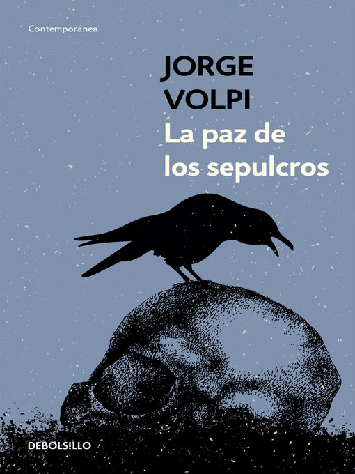 Title details for La paz de los sepulcros by Jorge Volpi - Wait list